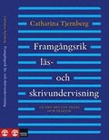 Framgngsrik ls- och skrivundervisning : En bro mellan teori och praktik