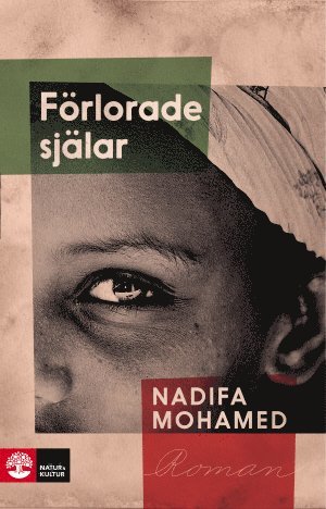 Nadifa Mohamed - Förlorade själar, Inbunden
