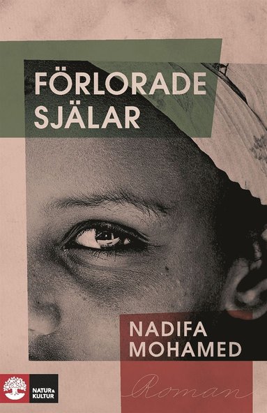 Nadifa Mohamed - Förlorade själar, E-bok