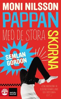 e-Bok Semlan och Gordon  pappan med de stora skorna <br />                        Pocket