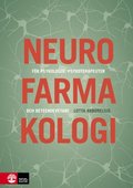 Neurofarmakologi : fr psykologer, psykoterapeuter och beteendevetare