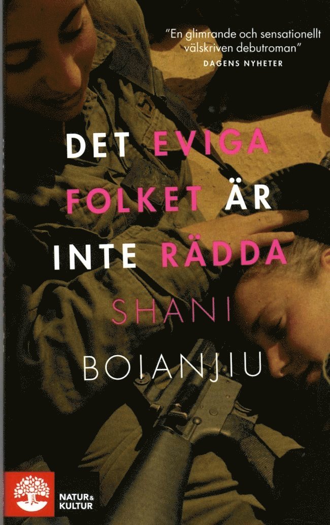 Shani Boianjiu - Det eviga folket är inte rädda, Pocket