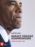 Barack Obamas kompromisser : artiklar 2006-2013
