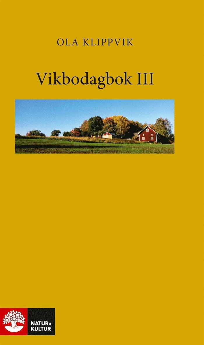 Ola Klippvik - Vikbodagbok III, E-bok