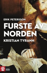 e-Bok Furste av Norden  Kristian Tyrann