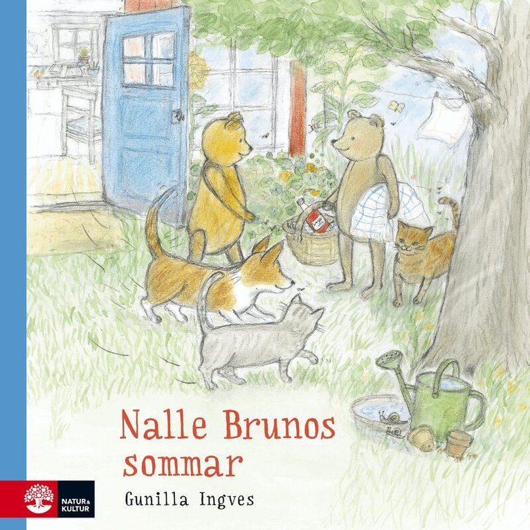 Gunilla Ingves - Nalle Brunos sommar, E-bok