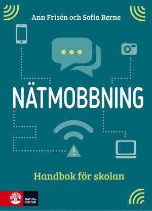 Ann Frisén, Sofia Berne - Nätmobbning : handbok för skolan, Häftad. Tillgänglighet: Lägg till