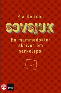 Ladda ner Sovsjuk en mammadoktor skriver om narkolepsi E bok Pdf epub e
Bok Gratis