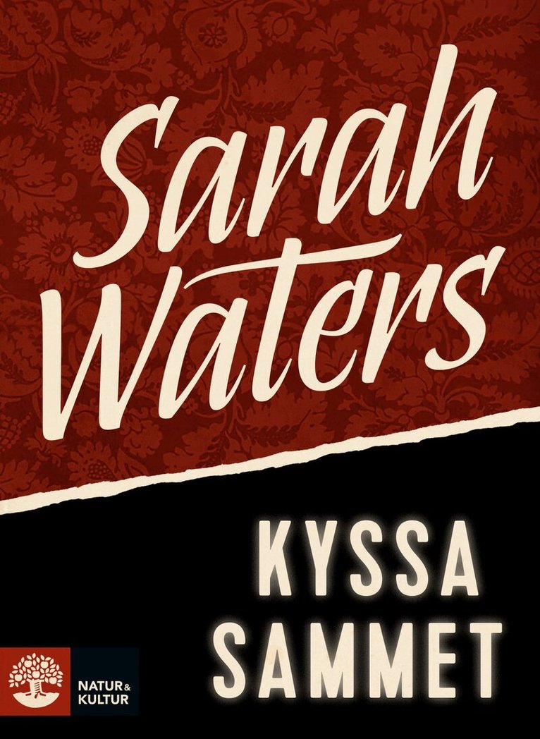 Sarah Waters - Kyssa sammet, E-bok