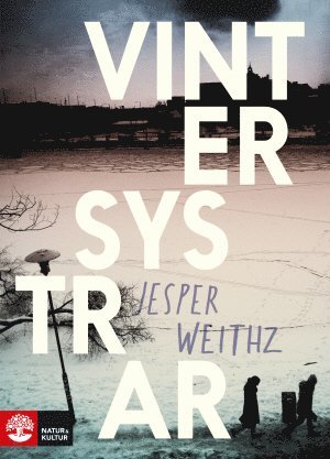 Jesper Weithz - Vintersystrar, E-bok