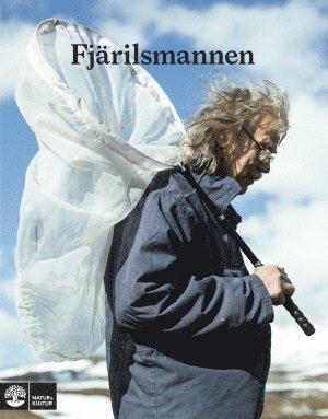 Peder Edvinsson, Clas Källander, Bobo Olsson - Fjärilsmannen, Inbunden