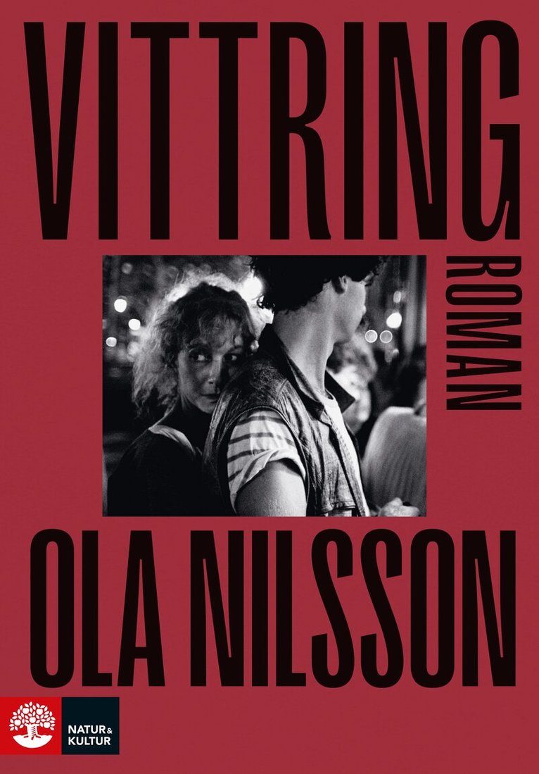 Ola Nilsson - Vittring, Inbunden