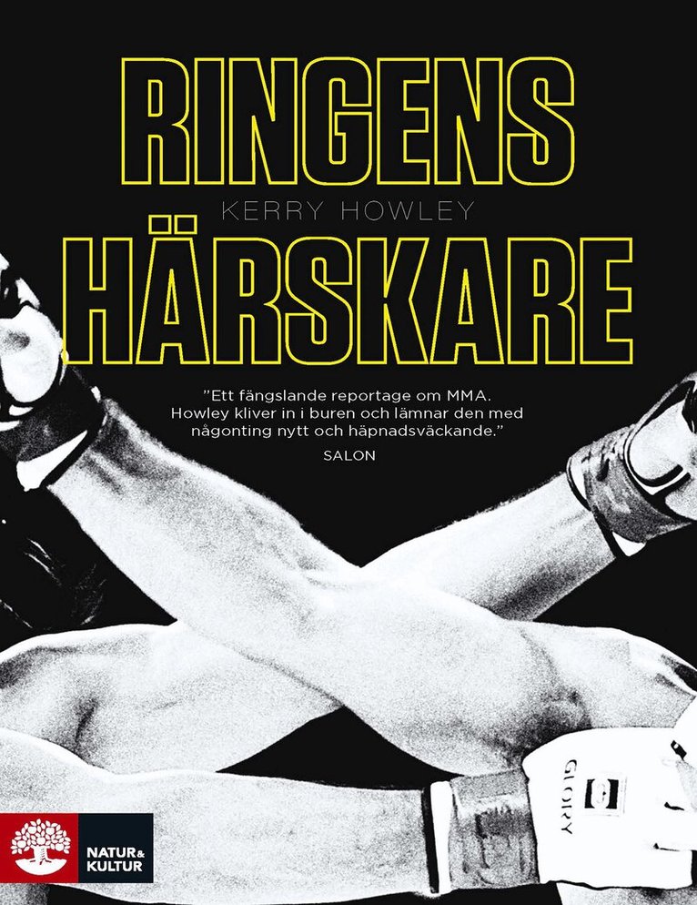 Kerry Howley - Ringens härskare, E-bok