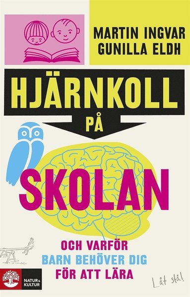 Gunilla Eldh, Martin Ingvar - Hjärnkoll på skolan E-bok, E-bok