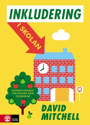 David Mitchell - Inkludering i skolan : undervisningsstrategier som fungerar, Häftad