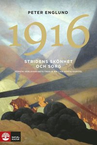 Ladda ner e Bok 1916 Stridens skönhet och sorg första världskrigets
trejde år i 106 korta kapitel E bok Online PDF