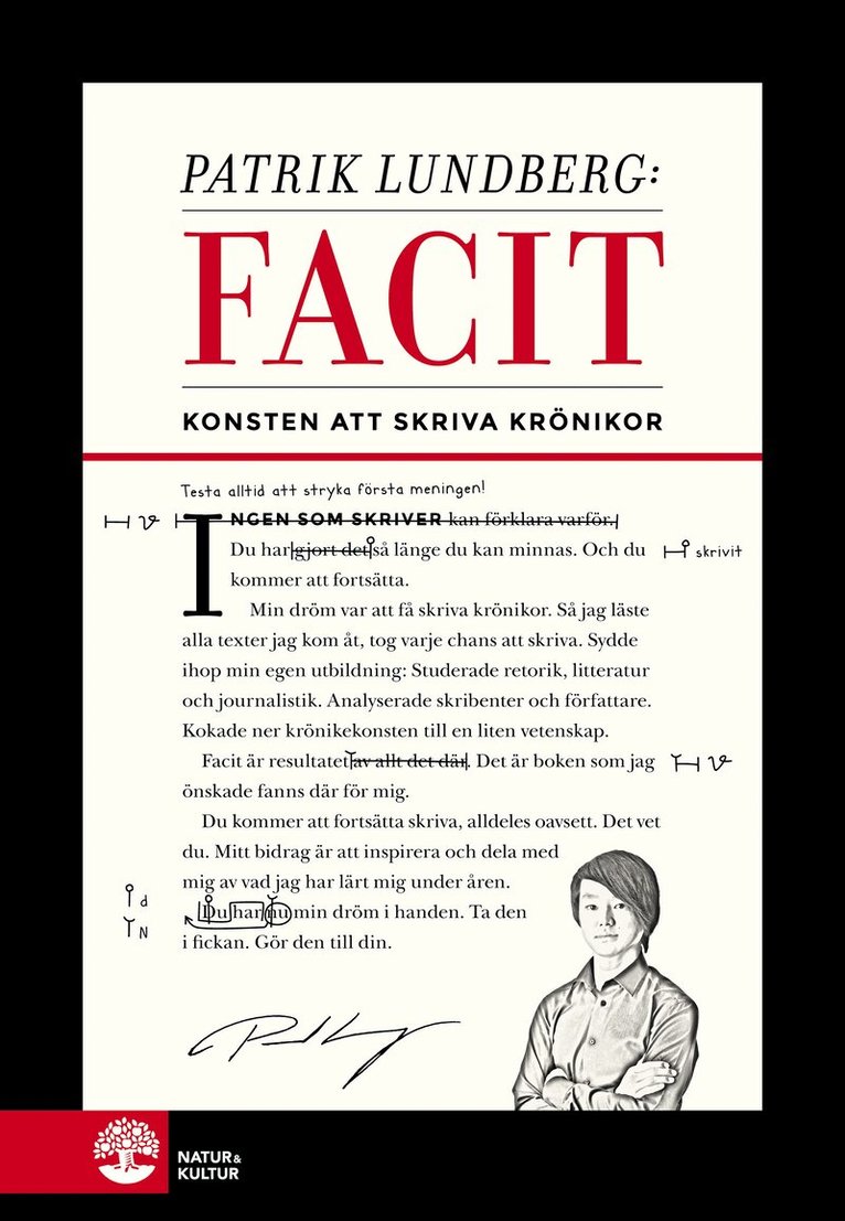 Patrik Lundberg - Facit : konsten att skriva krönikor, Inbunden
