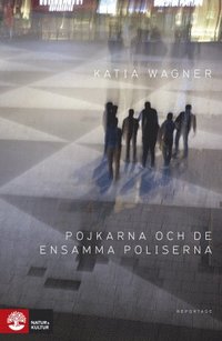 Pojkarna och de ensamma poliserna