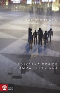 Pojkarna och de ensamma poliserna