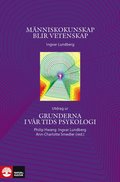Mnniskokunskap blir vetenskap : utdrag ur Grunderna i vr tids psykologi