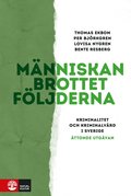 Människan, brottet, följderna