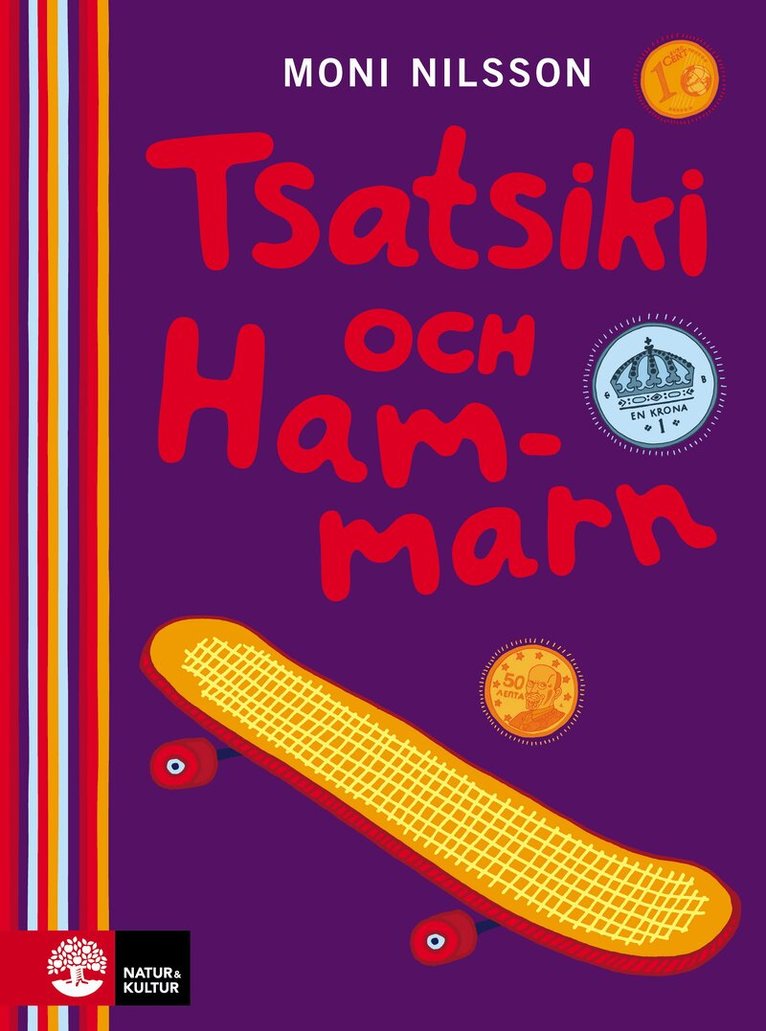 Moni Nilsson - Tsatsiki och Hammarn, E-bok