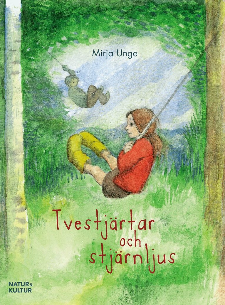 Mirja Unge - Tvestjärtar och stjärnljus, E-bok