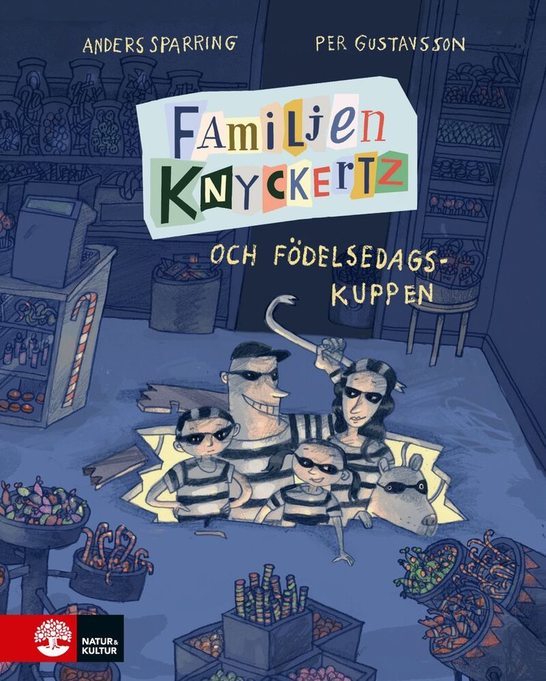Anders Sparring - Familjen Knyckertz och födelsedagskuppen, E-bok