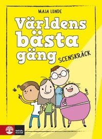 e-Bok Världens bästa gäng. Scenskräck