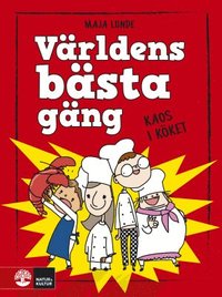 e-Bok Världens bästa gäng. Kaos i köket