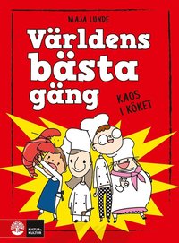 e-Bok Världens bästa gäng. Kaos i köket <br />                        E bok