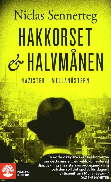 Niclas Sennerteg Hakkorset och halvmånen