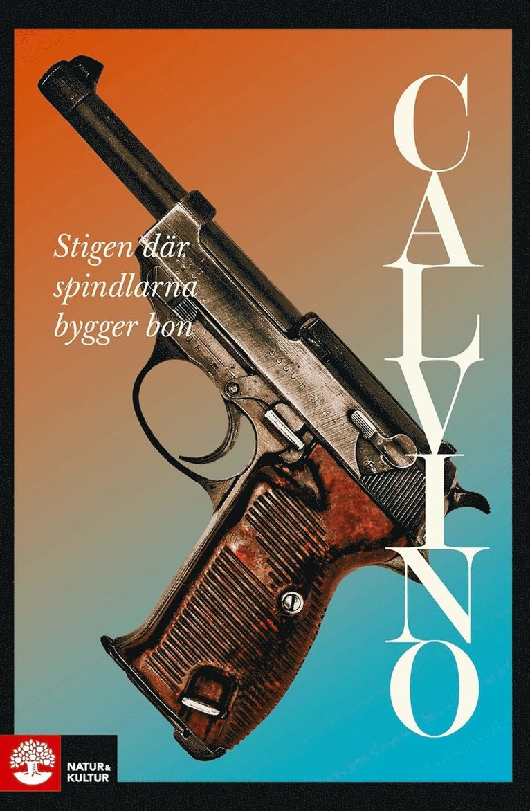 Italo Calvino - Stigen där spindlarna bygger bon, E-bok