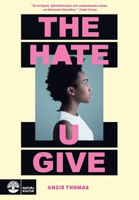 e-Bok The hate u give <br />                        E bok