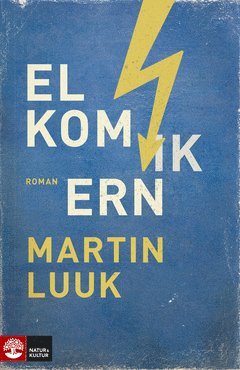 Martin Luuk - Elkomikern, E-bok