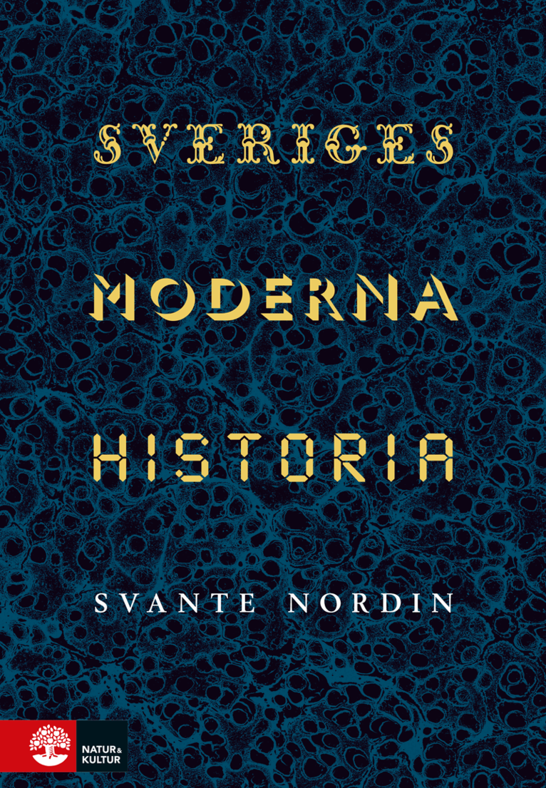 Svante Nordin - Sveriges moderna historia, E-bok