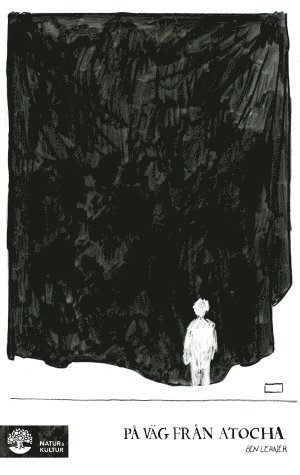 Ben Lerner - På väg från Atocha, Inbunden