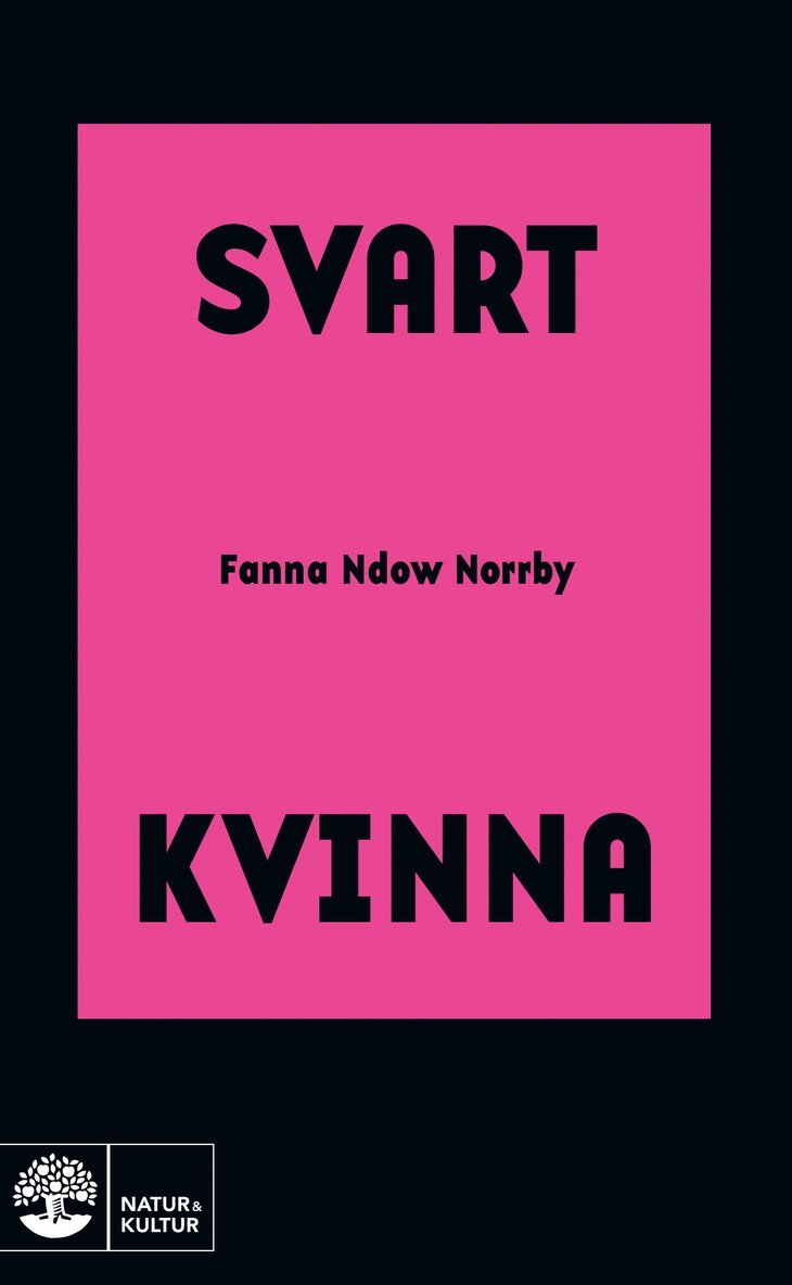Fanna Ndow Norrby - Svart kvinna, Pocket