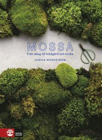 e-Bok Mossa  I skog, trädgård och kruka