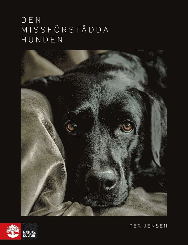 Per Jensen - Den missförstådda hunden, E-bok