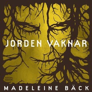 Madeleine Bäck - Jorden vaknar, Ljudbok