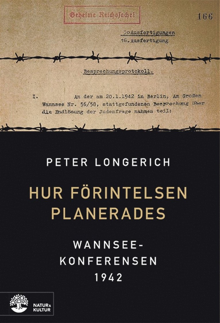 Peter Longerich - Hur Förintelsen planerades : Wannseekonferensen 1942, E-bok