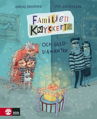 Familjen Knyckertz och gulddiamanten
