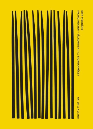 Erik Videgård - Facing heaven : välkommen till sichuanköket, Häftad