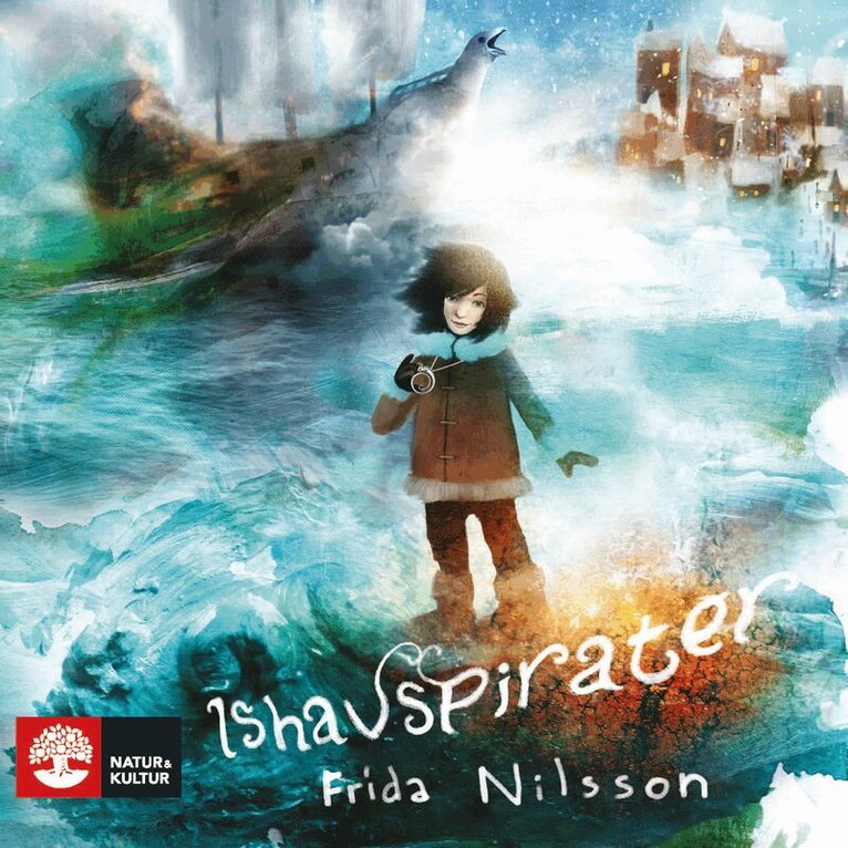 Frida Nilsson - Ishavspirater, Ljudbok