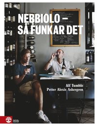 Nebbiolo - s funkar det