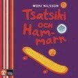 Moni Nilsson - Tsatsiki och Hammarn, Ljudbok