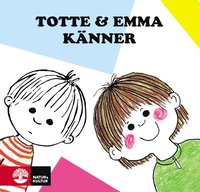 Totte och Emma knner