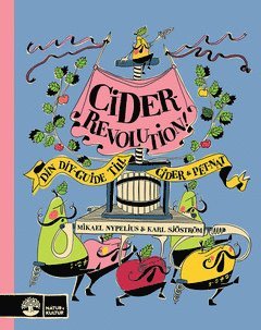 Mikael Nypelius, Karl Sjöström - Ciderrevolution!, E-bok