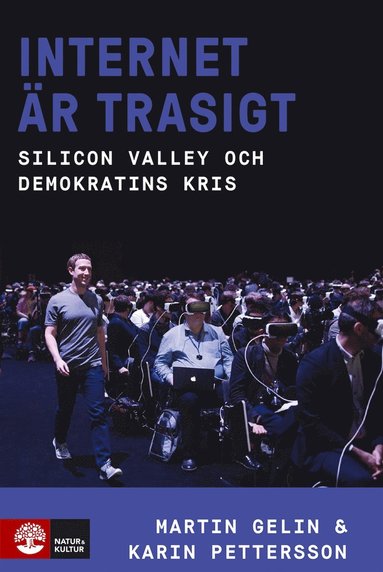Martin Gelin, Karin Pettersson - Internet är trasigt, E-bok